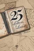25 Letters Later - Paperback