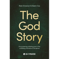 The God Story: Encountering Unfailing Love in the Unfolding Narrative of Scripture - Paperback
