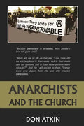 Anarchists and the Church - Paperback