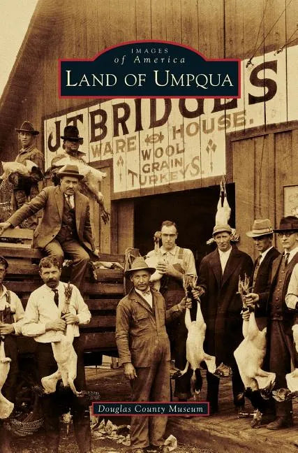 Land of Umpqua - Hardcover