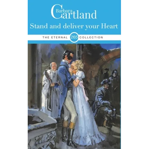 265. Stand and Deliver your Heart - Paperback