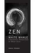 Zen and the White Whale - Hardcover