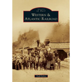 Western & Atlantic Railroad - Paperback