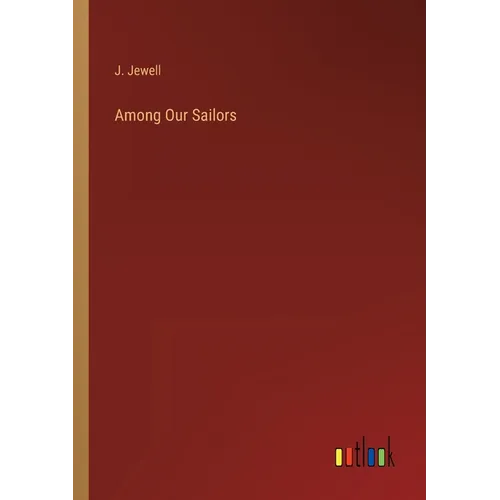 Among Our Sailors - Paperback
