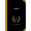Assaying; Volume 2 - Paperback
