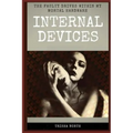 Internal Devices: The Faulty Drives Within My Mortal Hardware - Paperback