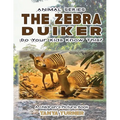 THE ZEBRA DUIKER Do Your Kids Know This?: A Children's Picture Book - Paperback