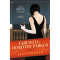 Farewell, Dorothy Parker - Paperback