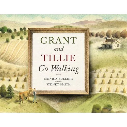 Grant and Tillie Go Walking - Hardcover