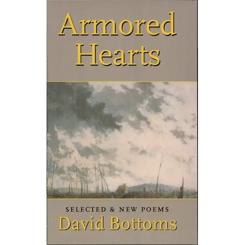 Armored Hearts: Selected & New Poems - Paperback