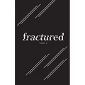 Fractured Lit Anthology Volume 2 - Paperback
