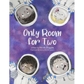Only Room for Two - Paperback