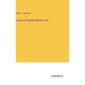 Journal of Captain William Trent - Hardcover