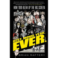 Best. Movie. Year. Ever.: How 1999 Blew Up the Big Screen - Paperback