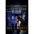 The Graveyard of God's Name - Paperback