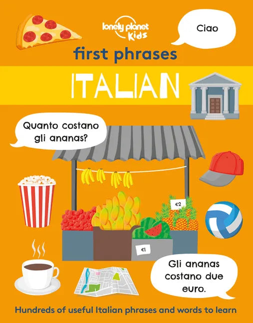 Lonely Planet Kids First Phrases - Italian - Paperback