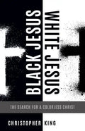 Black Jesus, White Jesus - Paperback