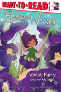 Violet Fairy Gets Her Wings, 1: Ready-To-Read Level 1 - Hardcover