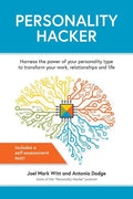 Personality Hacker: Harness the Power of Your Personality Type to Transform Your Work, Relationships, and Life - Paperback