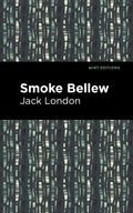 Smoke Bellew - Paperback