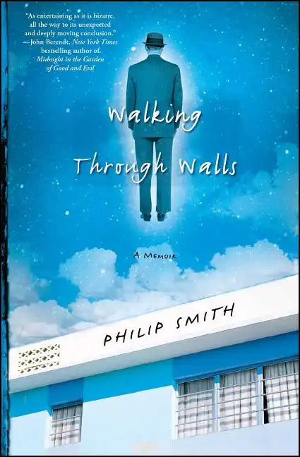 Walking Through Walls - Paperback