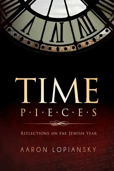 Time Pieces: Reflections on the Jewish Year - Paperback