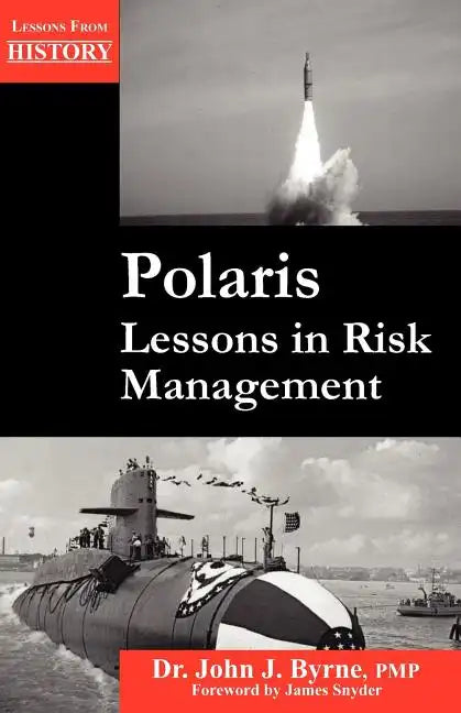 Polaris: Lessons in Risk Management - Paperback