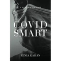 Covid Smart: A Nurse's Memoir - Paperback