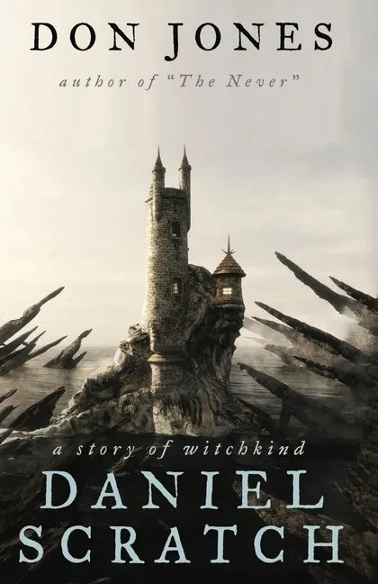 Daniel Scratch: A Story of Witchkind - Paperback