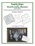 Family Maps of Howell County, Missouri - Paperback