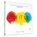 Mix It Up! - Hardcover