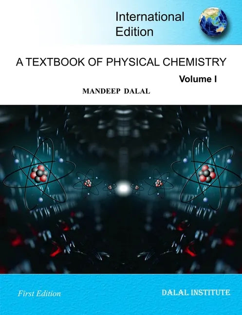 A Textbook of Physical Chemistry - Volume 1 - Paperback