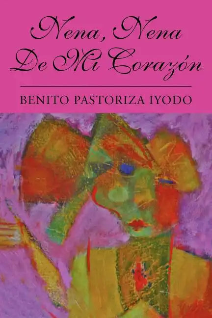 Nena, Nena de Mi Corazon - Paperback
