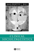 Clinical Sociolinguistics - Paperback
