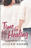 Time for Healing: A Young Adult Sweet Romance - Paperback