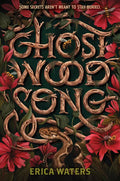 Ghost Wood Song - Paperback
