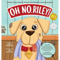 Oh No, Riley! - Hardcover