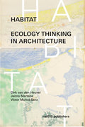 Habitat: Ecology Thinking in Architecture - Hardcover
