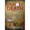 An Unholy Death-A Novella - Paperback