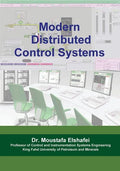 Modern Distributed Control Systems: A comprehensive coverage of DCS technologies and standards - Paperback