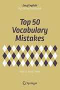 Top 50 Vocabulary Mistakes: How to Avoid Them - Paperback