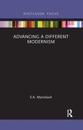 Advancing a Different Modernism - Paperback