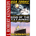 Sins of the Titanic: A James Acton Thriller Book #13 - Paperback