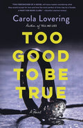 Too Good to Be True - Paperback