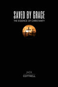 Saved by Grace: The Essence of Christianity - Paperback