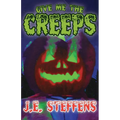 Give Me The Creeps - Paperback