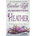 Mail-Order Brides of the West: Heather - Paperback