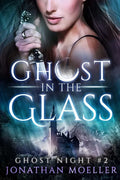 Ghost in the Glass - Paperback