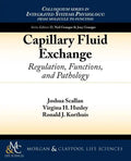 Capillary Fluid Exchange: Regulation, Functions, and Pathology - Paperback