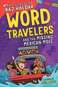 Word Travelers and the Missing Mexican Molé - Paperback